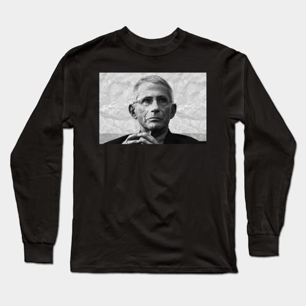 Fauci Long Sleeve T-Shirt by Howchie